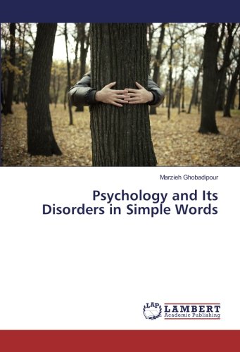 Psychology and Its Disorders in Simple Words