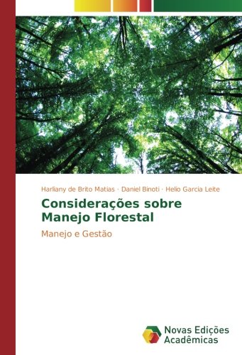 Considerações sobre Manejo Florestal: Manejo e Gestão