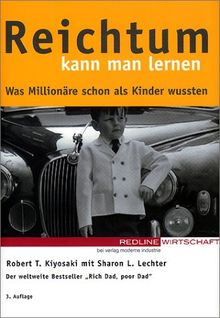 Reichtum kann man lernen. Was Millionäre schon als Kinder wussten | Buch | Zustand gut