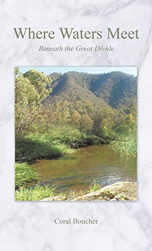 Where Waters Meet: Beneath the Great Divide