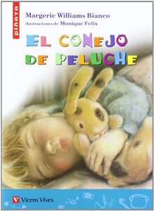 El conejo de peluche, lecturas, Educación Primaria (Colección Piñata)