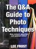 The Q&A Guide To Photo Techniques