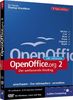 OpenOffice.org 2. Einstieg in Writer, Calc, Base, Impress, Draw. Das Video-Training auf DVD.