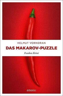 Das Makarov-Puzzle: Franken Krimi (Kommissar Haderlein)