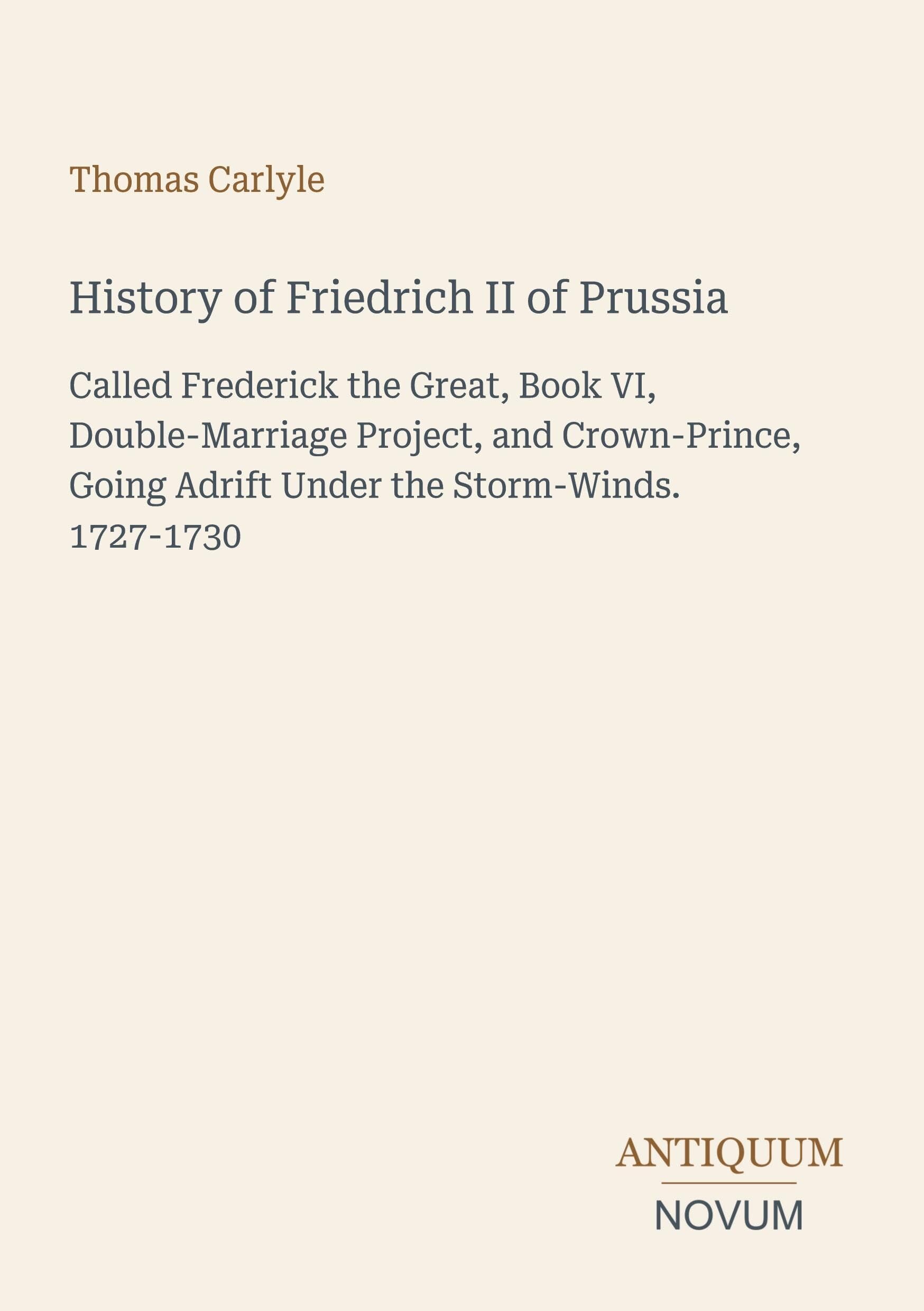 History of Friedrich II of Prussia