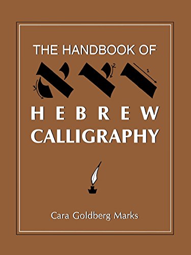 Marks, Cara Goldberg The Handbook Of Hebrew Calligraphy