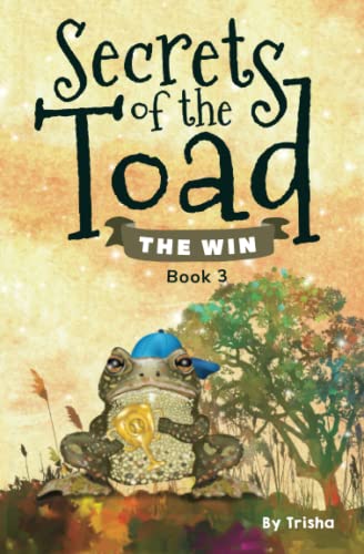 Secrets of the Toad: The Win