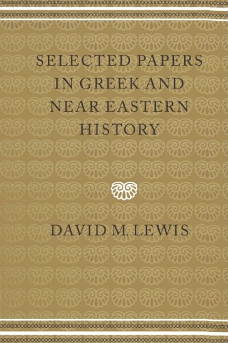 Selected Papers in Greek and Near Eastern History