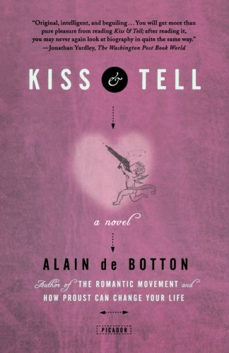 Alain de Botton - GEBRAUCHT Kiss & Tell - Preis vom 02102023 050404 h