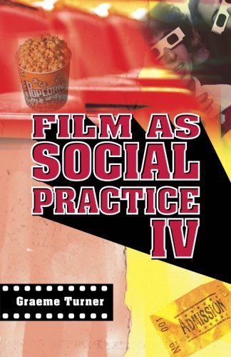 Film as Social Practice (Studies in Culture and Communication)