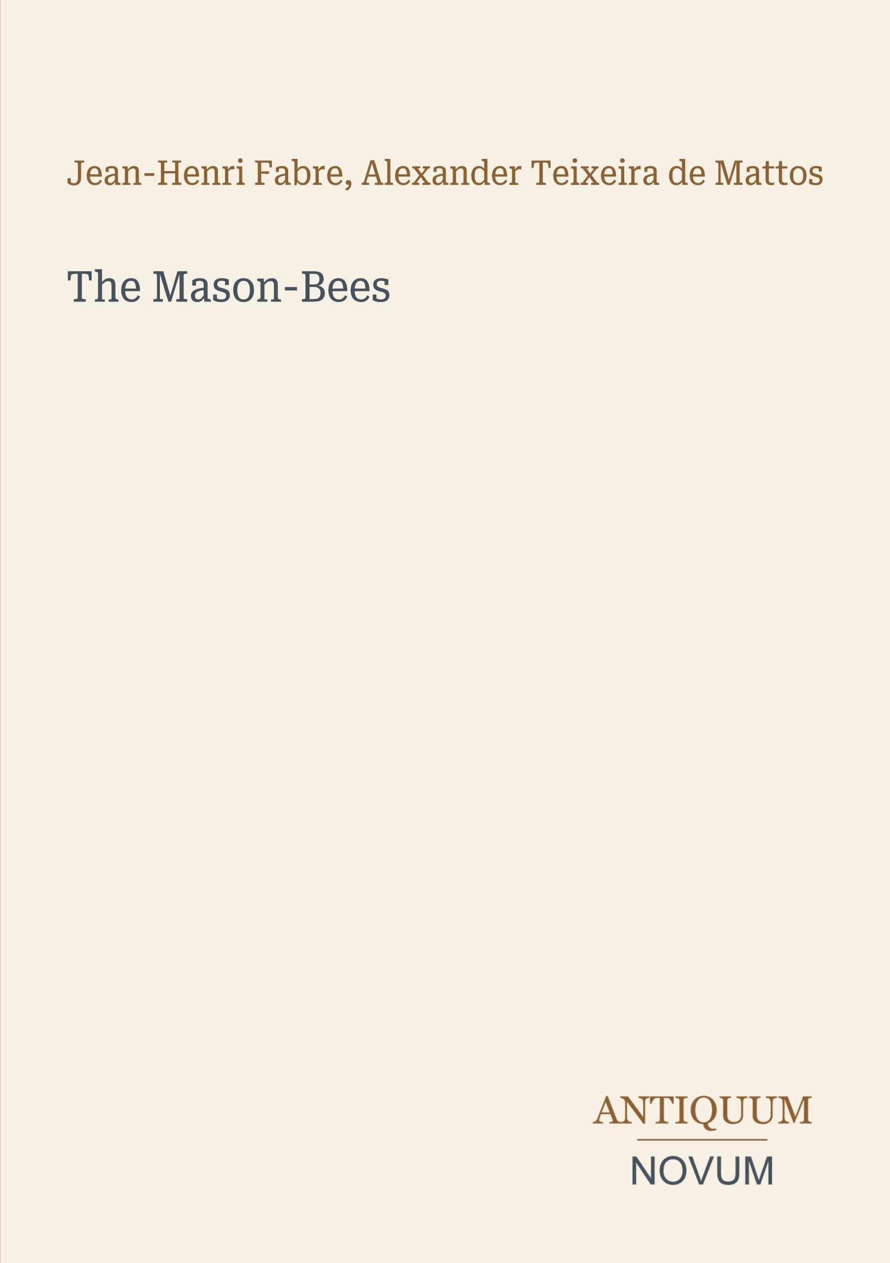 The Mason-Bees