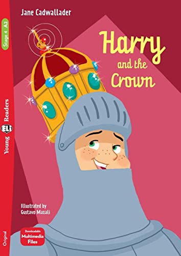 ELi Young Readers   Harry and the Crown - Jane Cadwallader Kartoniert (TB)