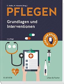 PFLEGEN: Grundlagen und Interventionen