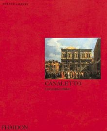 Canaletto: Colour Library (Phaidon Colour Library)