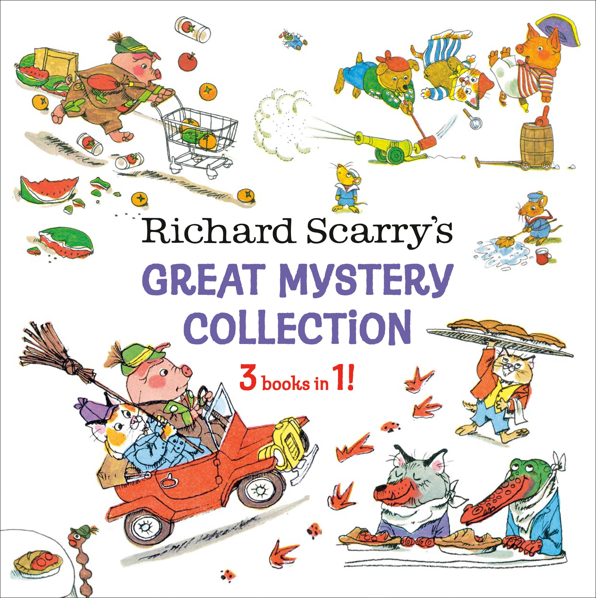 Richard Scarry's Great Mystery Collection, 3-books-in-1!