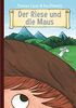 Der Riese und die Maus