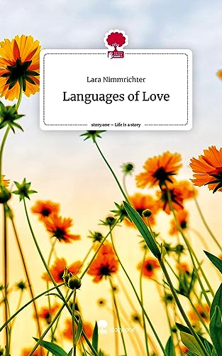 Languages of Love. Life is a Story - story.one
