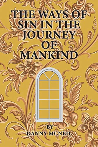 The Ways of Sin in the Journey of Mankind