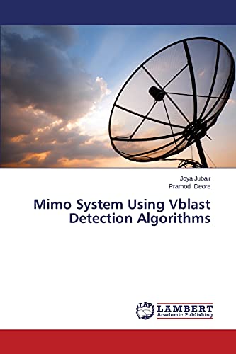 Mimo System Using Vblast Detection Algorithms