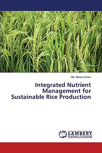 Integrated Nutrient Management for Sustainable Rice Production