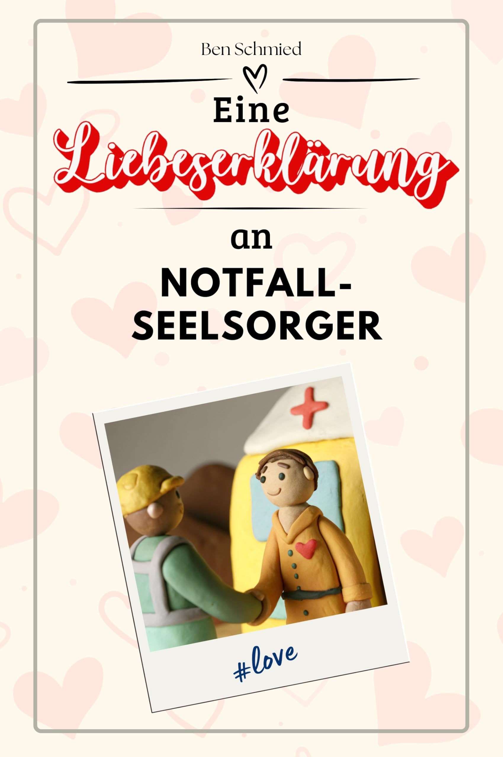 Eine Liebeserklärung an Notfallseelsorger - Die große Hommage - das perfekte Geschenk für Weihnachten und Geburtstag und jeden Anlass