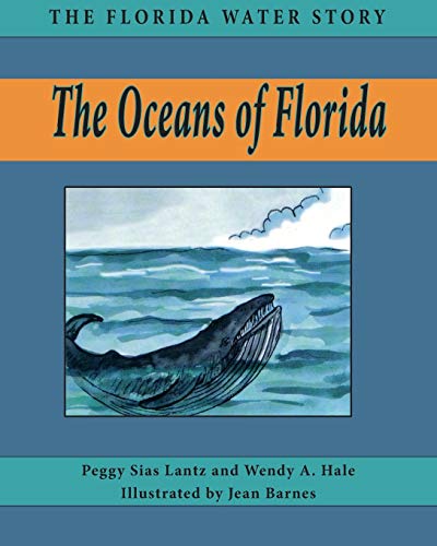 The Oceans of Florida (Florida Water Story, Band 3)