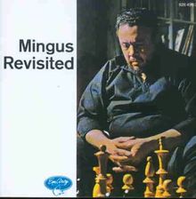 Mingus Revisited
