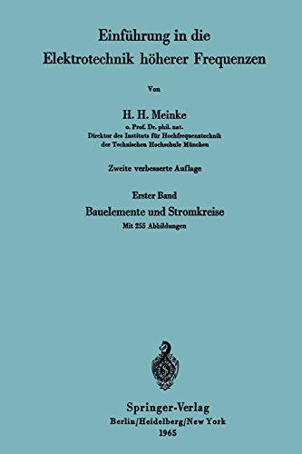Einführung in die Elektrotechnik höherer Frequenzen: Zweiter Band Elektromagnetische Felder und Wellen (German Edition)