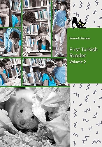Learn Turkish with First Turkish Reader Volume 2: Bilingual for Speakers of English