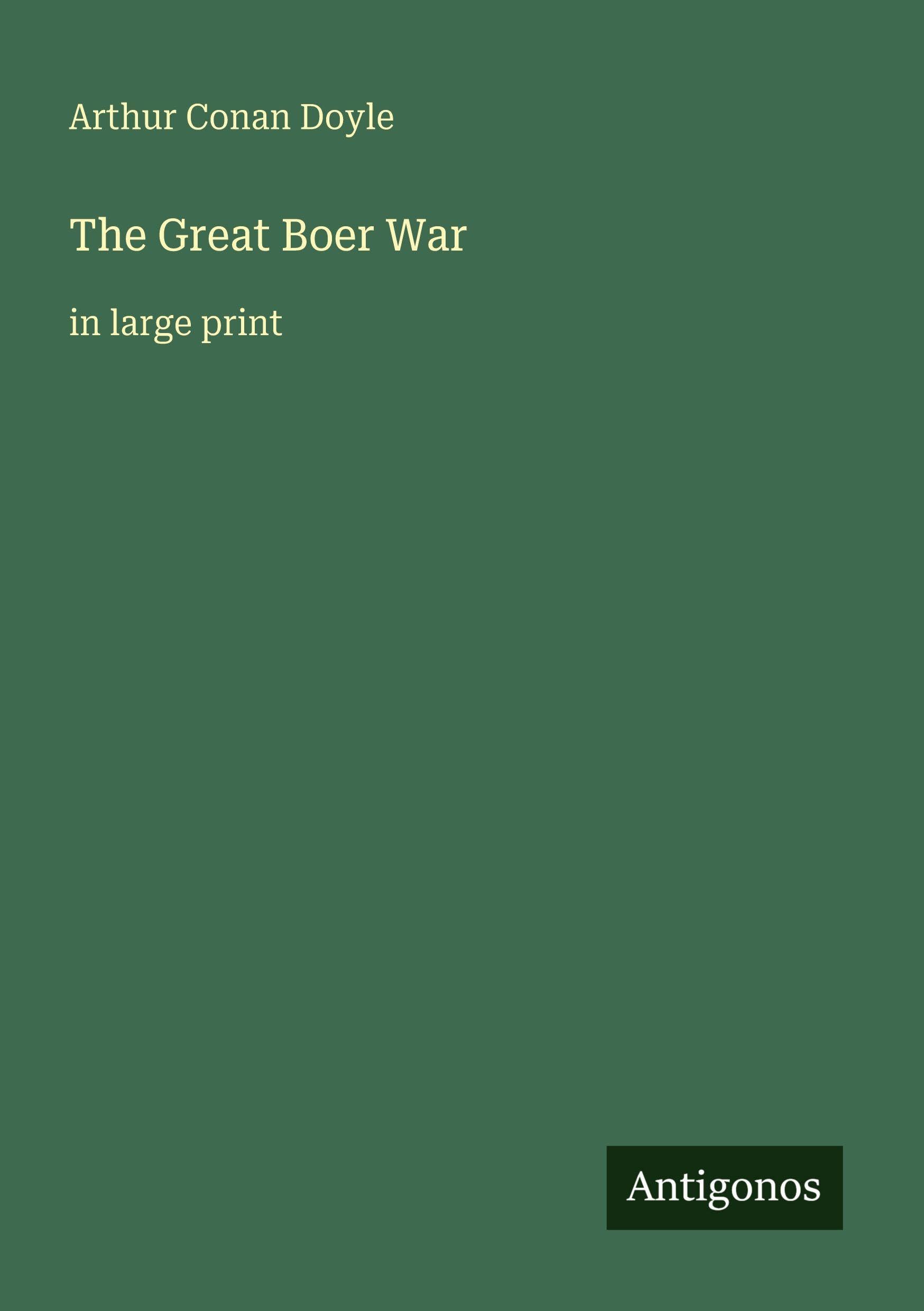 The Great Boer War: in large print