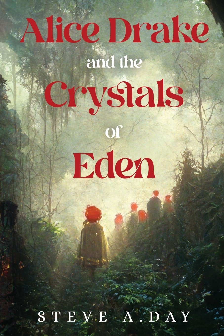 Alice Drake and the Crystals of Eden