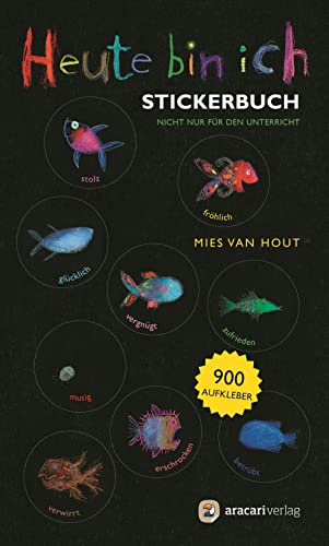 Hout, Mies Van: Heute bin ich - Stickerbuch
