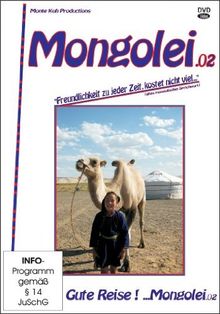 Gute Reise! - Mongolei II