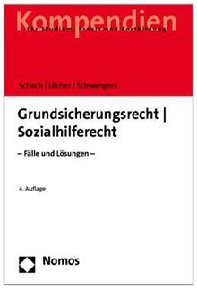 Sozialhilferecht. Fälle und Lösungen. (Reihe STUD.JUR. - Fälle und Lösungen)