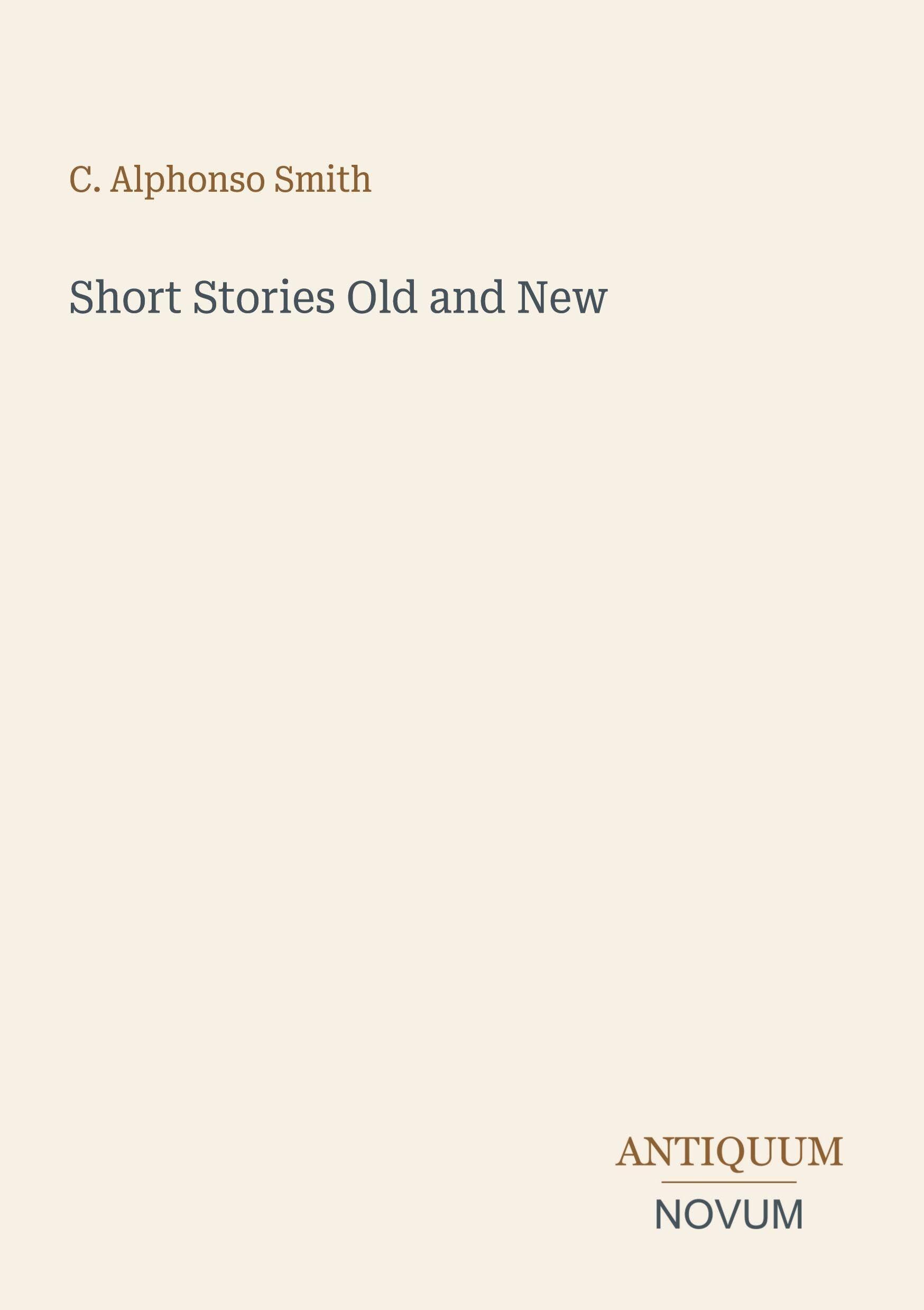 Short Stories Old and New