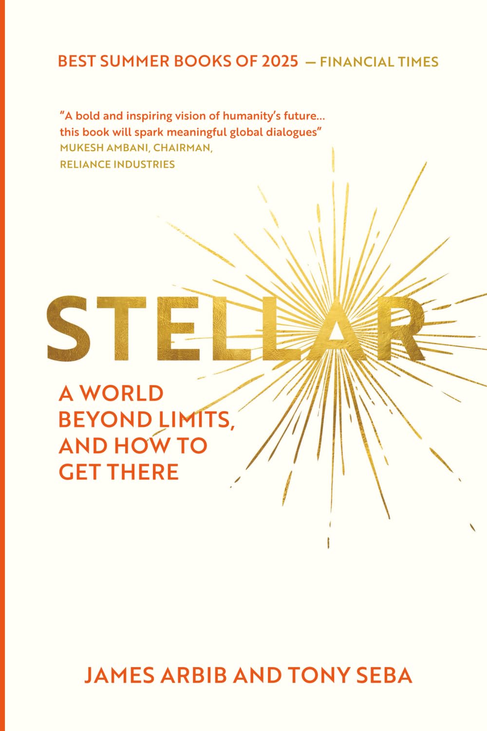 Stellar: A world beyond limits, and how to get there.