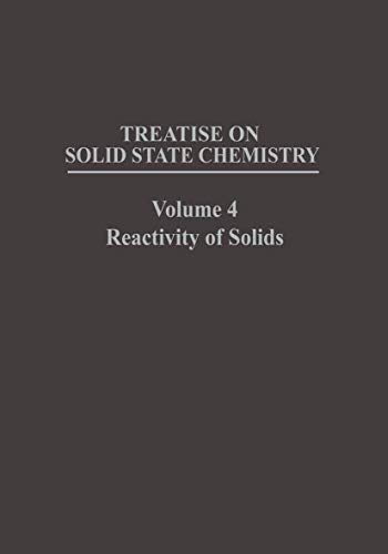 Reactivity of Solids: Volume 4 Reactivity of Solids