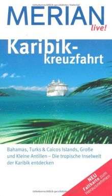 Karibikkreuzfahrt (MERIAN live)