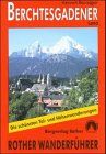 Berchtesgadener Land. Rother Wanderführer von Heinrich Bauregger | Buch | Zustand sehr gut