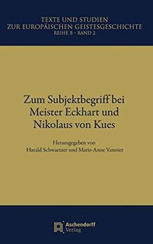 Zum Subjektbegriff bei Meister Eckhart und Nikolaus... | Buch | Zustand sehr gut - not specified