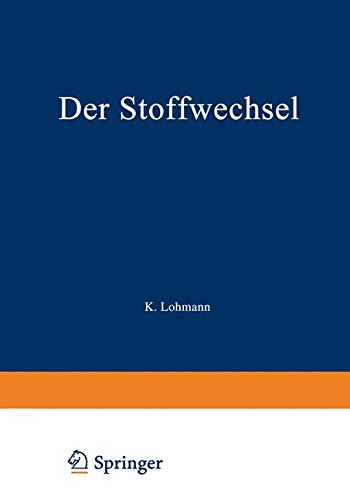 Der Stoffwechsel: Zweiter Teil (Physiologische Chemie, 2 / 2 / a, Band 2)