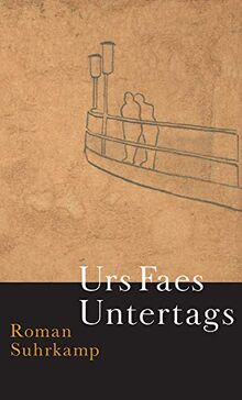 Untertags: Roman