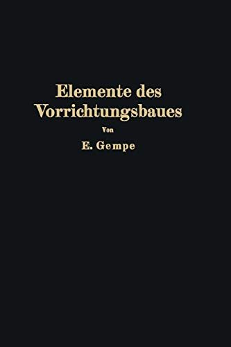 Elemente des Vorrichtungsbaues