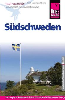 Reise Know-How Südschweden: Reiseführer für individuelles Entdecken