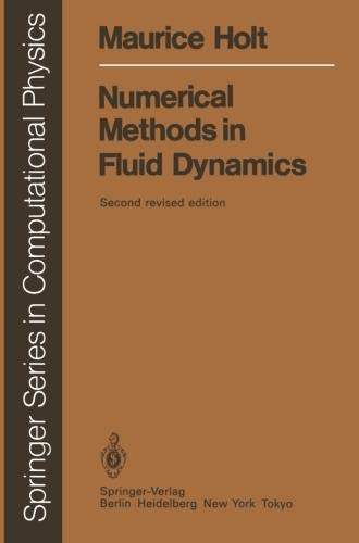 Numerical Methods in Fluid Dynamics (Scientific Computation)
