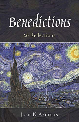 Benedictions: 26 Reflections