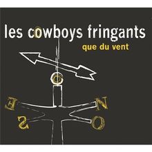 Que du Vent de les Cowboys Fringants | CD | état bon