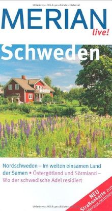 Schweden: Nordschweden - Im weiten einsamen Land der Samen. Östergötland und Sörmland - Wo der schwedische Adel residiert (MERIAN live)