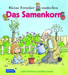 Kleine Forscher entdecken: Das Samenkorn