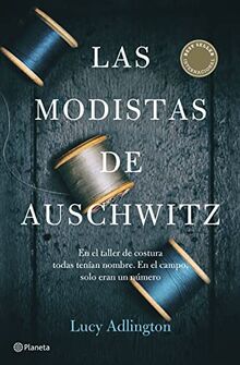 Las modistas de Auschwitz (No Ficción)